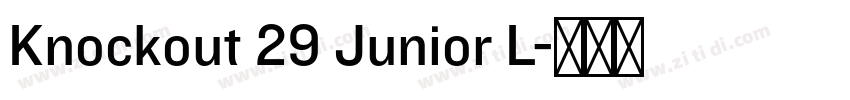 Knockout 29 Junior L字体转换 Knockout 29 Junior L字体转换